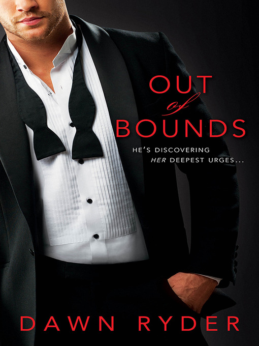 Title details for Out of Bounds by Dawn Ryder - Available